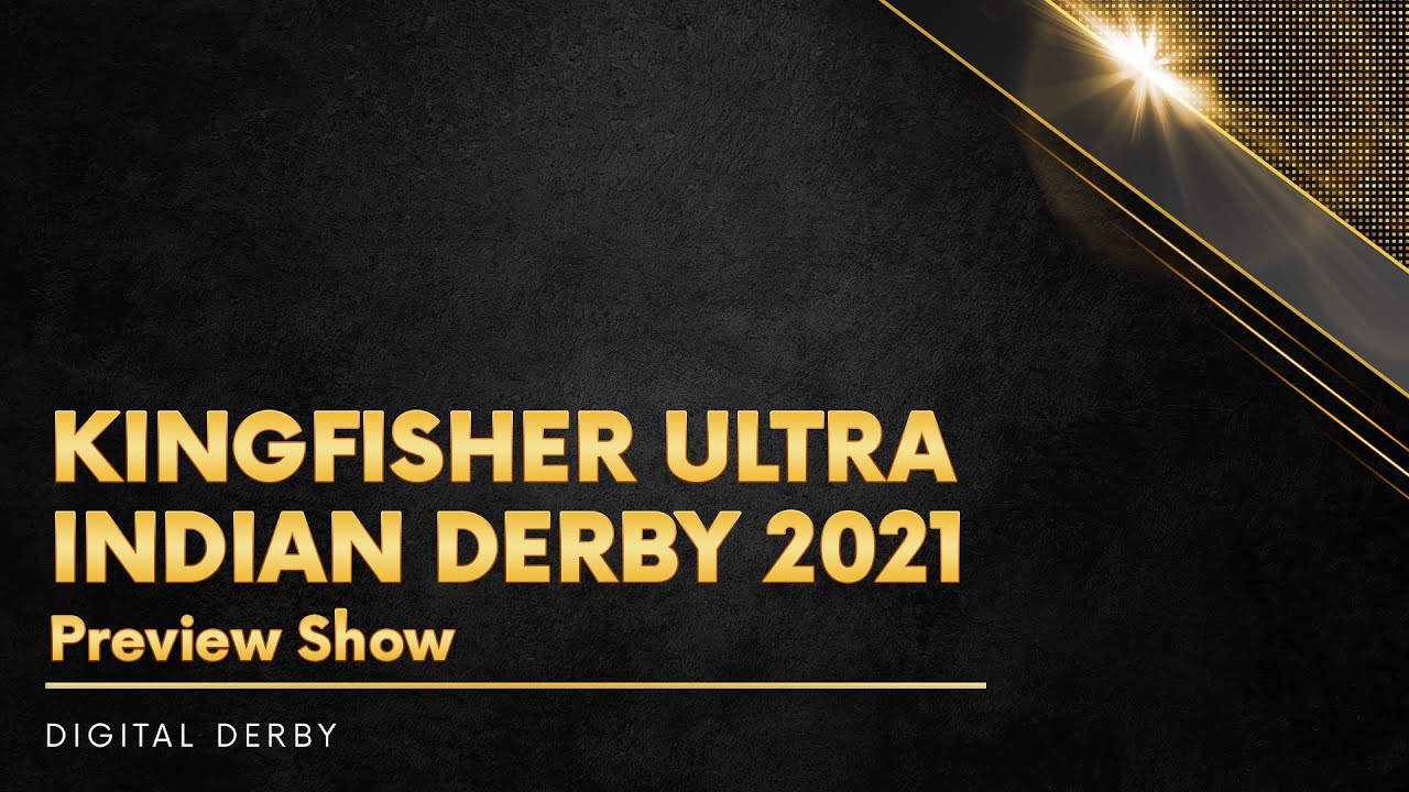 Kingfisher Ultra Indian Derby 2021 Preview Show YouTube