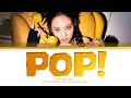 Nayeon pop lyrics  pop  color coded lyrics