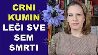 CRNI KUMIN  'leči sve sem smrti'/dr Bojana Mandić