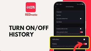 How to Turn ON or OFF History on REDnote App