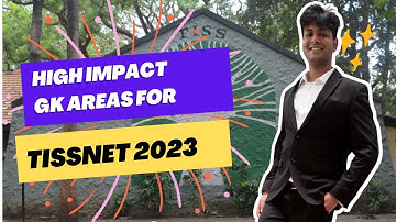 High Impact  GK Areas for Tissnet 2023| By Nikhil