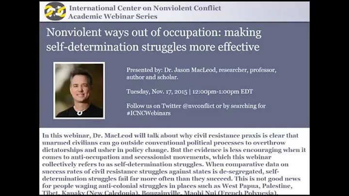 ICNC Academic Webinar Series: Nonviolent ways out of occupation with Dr. Jason MacLeod