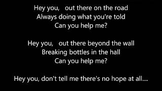 Pink Floyd - Hey You - Scroll Lyrics  &quot;22&quot;