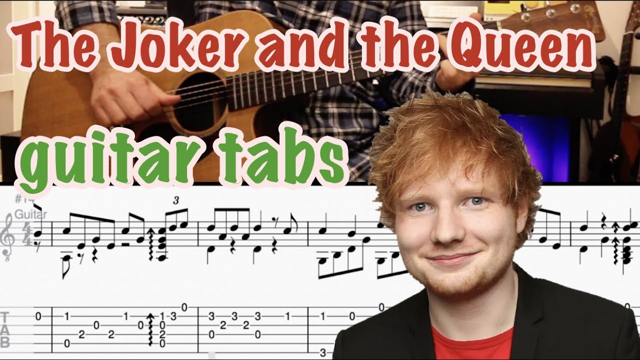 The joker and the queen Ed Sheeran guitarra tabs YouTube