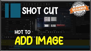 ShotCut How To Add Image To Video Tutorial