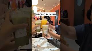 GRAND OPENING DUNKIN PURI INDAH MALL || Promo Dunkin' Donuts #food #donat #dunkin #fyp