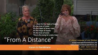 Karen & RenéMarie - "From a Distance" -Annual 6th Language of Love Telethon