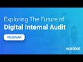 Webinar - The Future of Digital Internal Audits