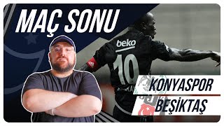 Konyaspor - Beşiktaş | Maç Sonu Değerlendirmesi
