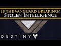 Destiny 2 Lore - The Vanguard is fracturing. Stolen Intelligence! Zavala & Ikora Romance?