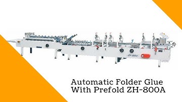 Automatic folder glue with prefold ZH 800A