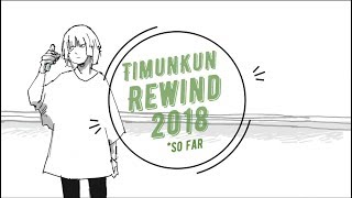 Timun-kun's Rewind 2018 (actually this is just my personal favorite cover so far lolol)