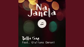 Video thumbnail of "Na Janela - Bella Ciao (Live)"