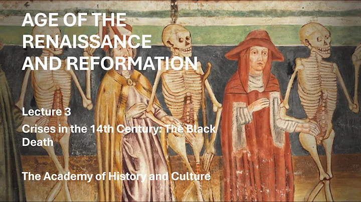 Lecture 3. Crises in the 14th Century: The Black Death