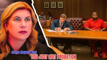 “Judge Raquel West: ‘I Wonder Why I Gave You Probation’ | 15-Year Prison Revocation”