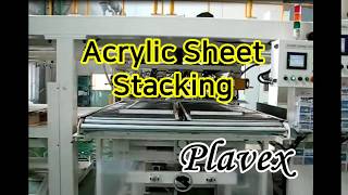 Plavex - Acrylic Sheet Stacking