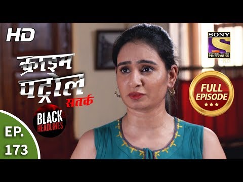 Crime Patrol Satark Season 2 - Sandeh - Ep 173 - Full Episode - 12th March, 2020