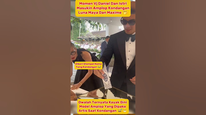 Momen Vj Daniel Masukin Amplop Kondangan Luna Maya Dan Maxime #vjdaniel #lunamaya #maximebouttier
