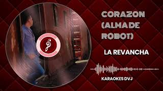 KARAOKE ALMA DE ROBOT