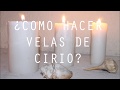 ¿CÓMO HACER VELAS DE CIRIO? KIT PARA HACER VELAS DE CIRIO