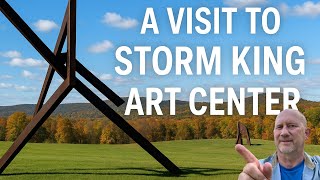 A Visit to Storm King Art Center