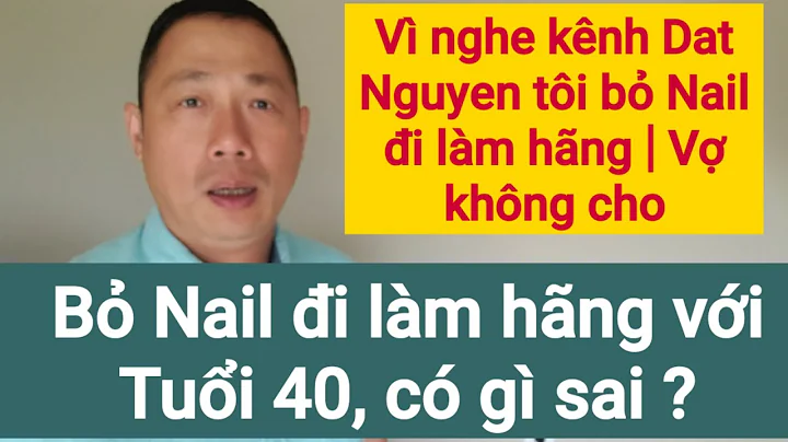 Chng B Nail i Lm Hng V Khng Mun V Lng Khng Cao