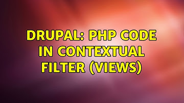 Drupal: PHP code in contextual filter (Views)