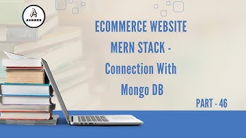 Ecommerce Website -MERN STACK - Connection with MongoDB | Part 4