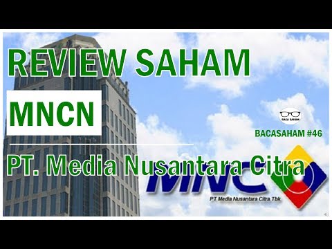 REVIEW SAHAM MNCN - MEDIA NUSANTARA CITRA #46