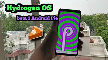 Hydrogen OS beta 1 Android pie for OnePlus 6 review!