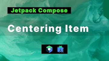 Centering Item in Jetpack Compose (Column, Row)