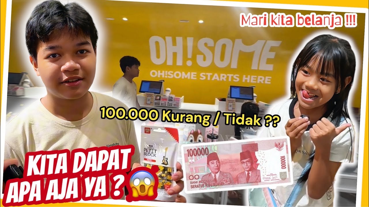 ✅ CHALLENGE: Beli Mainan di OH! SOME 100.000 dapat apa ?? 😱😱😱 
