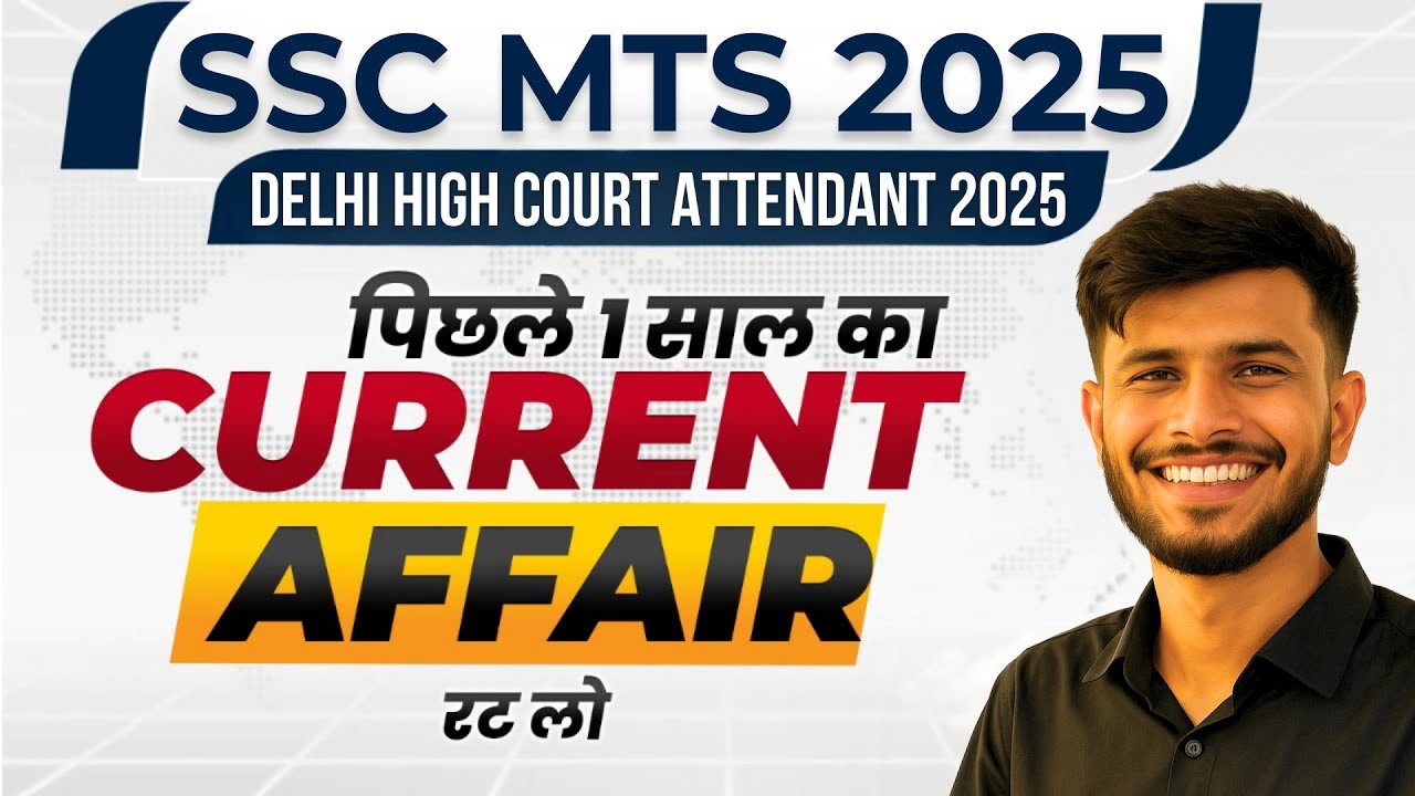 SSC MTS Current Affairs 2025 | SSC MTS 2025 Current Affairs | Important ...