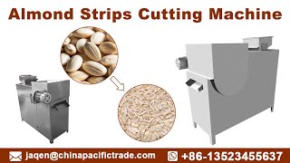 Almond Strip Cutting Machine|Pistachio Strip Cutting Machine|Peanut kernel Strips Cutting Machine