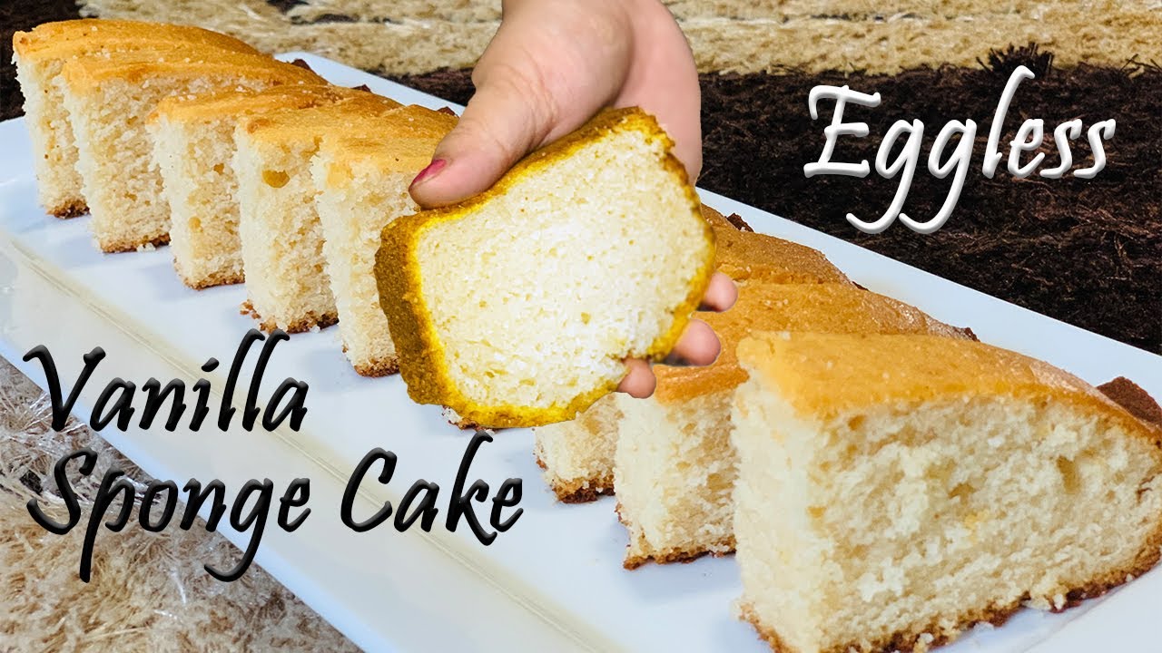 Eggless Sponge Cake Vanilla Sponge Cake With Condensed Milk Super