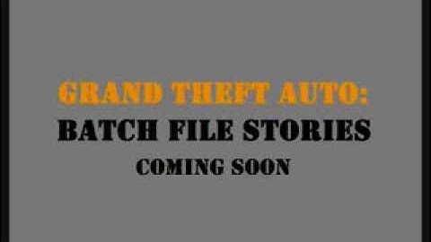 Grand Theft Auto: Batch File Stories Trailer