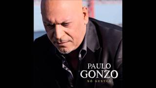 Paulo Gonzo - São Gestos [HQ] chords