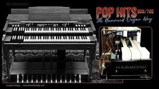Pop Hits of The 60s and 70s - The Hammond Organ Way - Various Artists