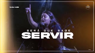 Bonitinho e Inteligente, mas sabe SERVIR?  | Thalissa Faleiro