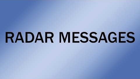 Wanco Message Sign Operation: Radar Messages