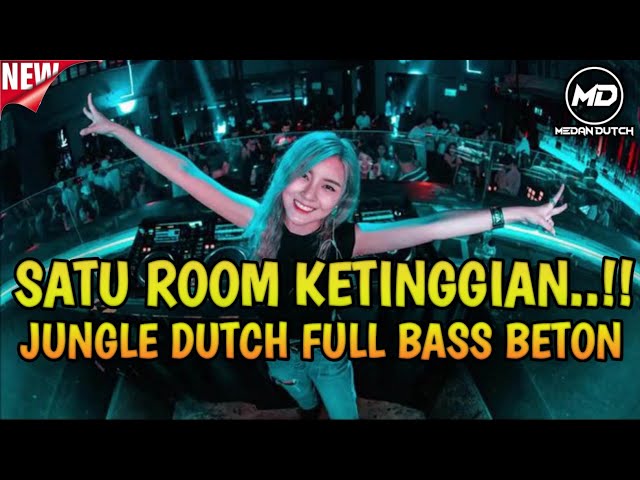 DJ JUNGLE DUTCH TERBARU⁉️2024 TETAP TINGGI‼️ class=