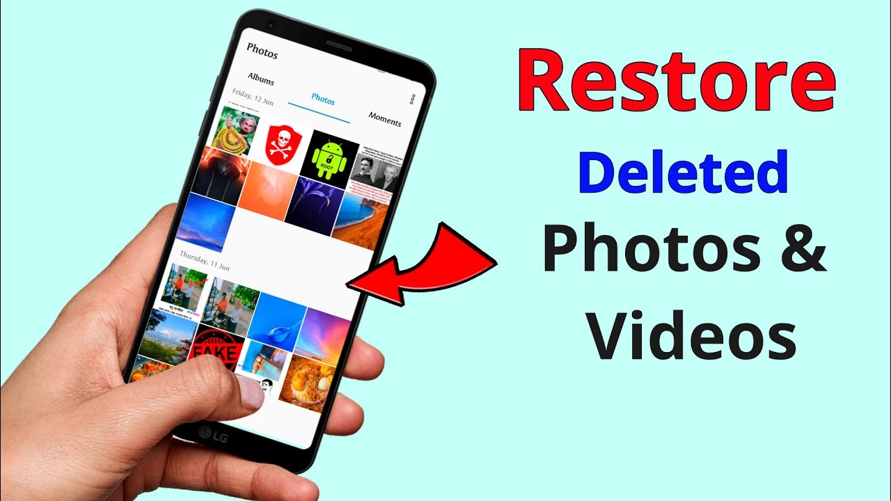 How To Restore Deleted Photos \U0026 Videos In Android