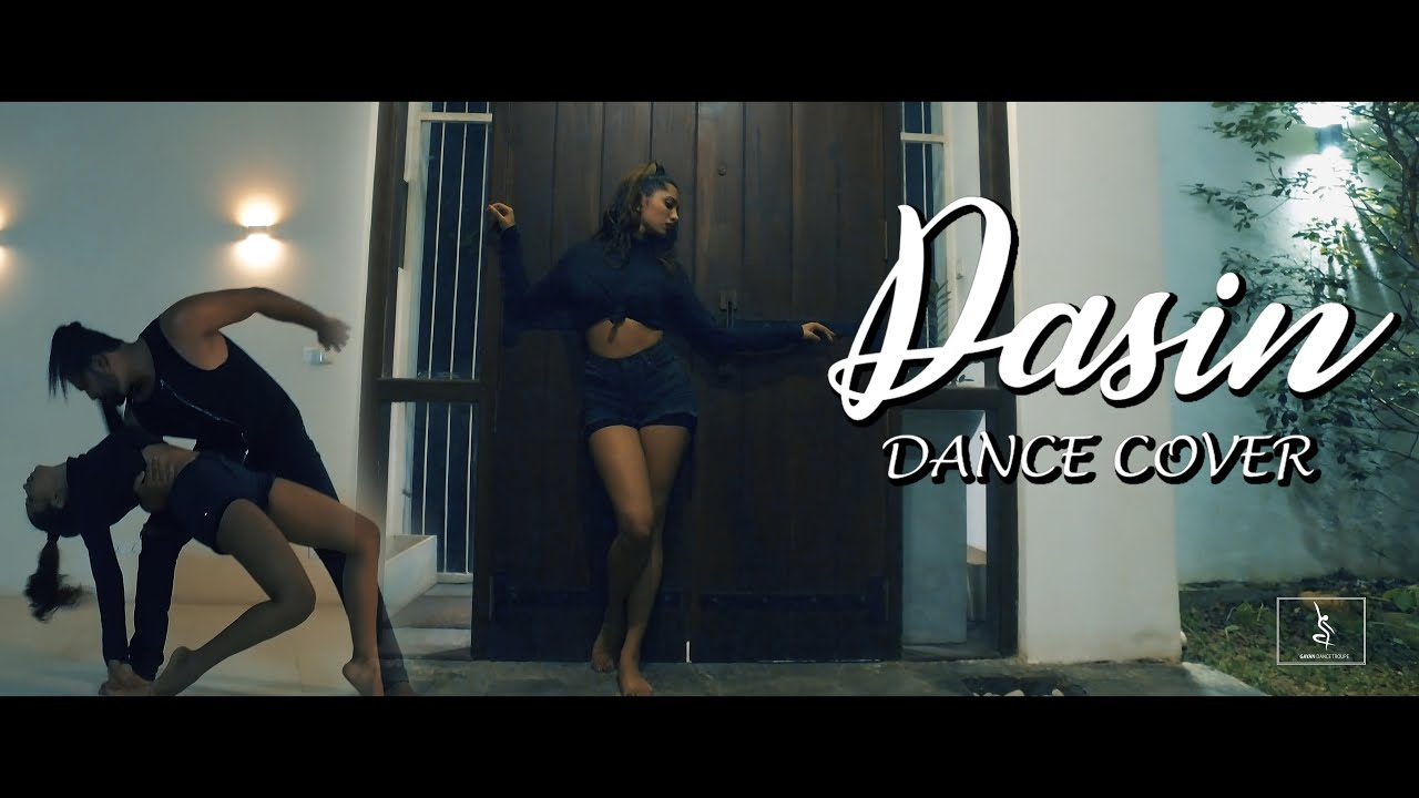 Dasin (දෑසින්) Dance Cover - Gayan Dance Troupe - YouTube
