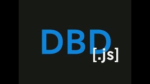 DBD.js Tutorial #1 | Comienzo
