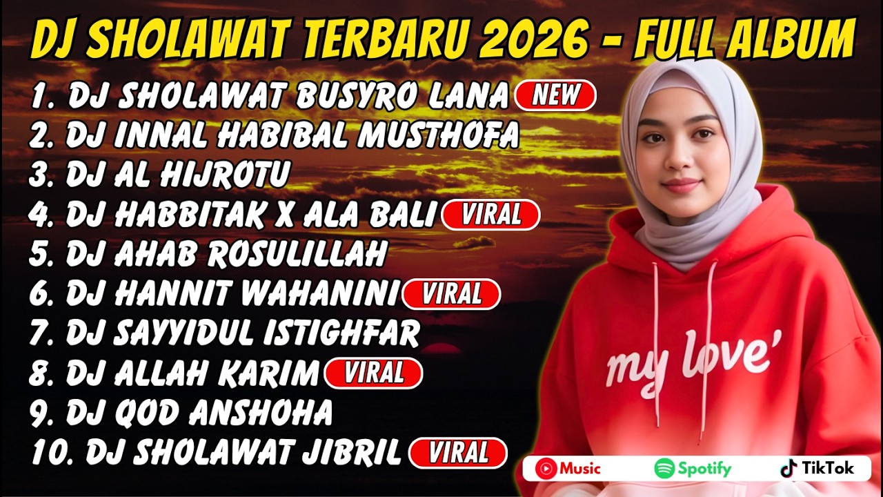 DJ SHOLAWAT TERBARU 2026 – Full Album Spesial Busyro Lana \u0026 Innal Habibal Mustofa