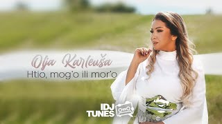 OLJA KARLEUSA - HTIO, MOG'O ILI MOR'O (OFFICIAL VIDEO)