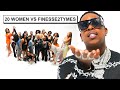 20 women vs 1 rapper finesse2tymes