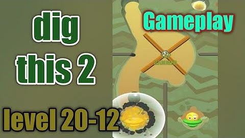 dig this 2 level 20-12 gameplay walkthrough Solution