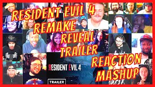 RESIDENT EVIL 4 REMAKE - REVEAL TRAILER - REACTION MASHUP - STATE OF PLAY 2022 - [ACTION REACTION]