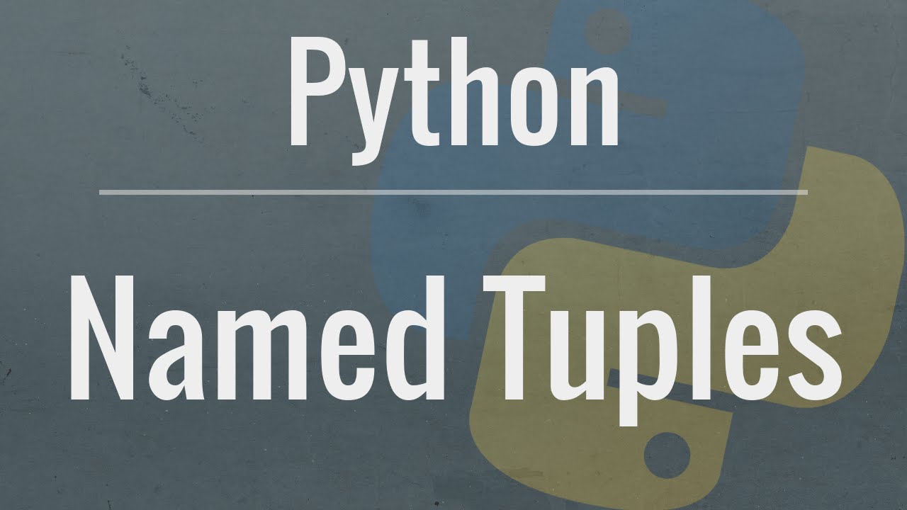 python namedtuple assignment
